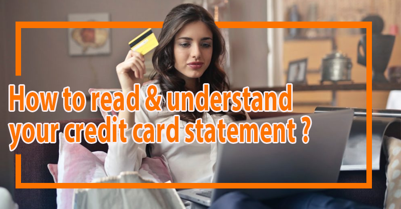 How to read and understand your credit card statement?