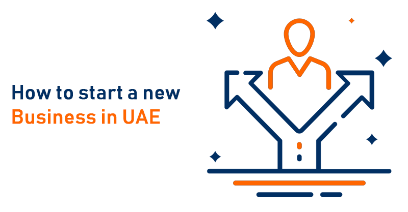 How to start a new business in UAE